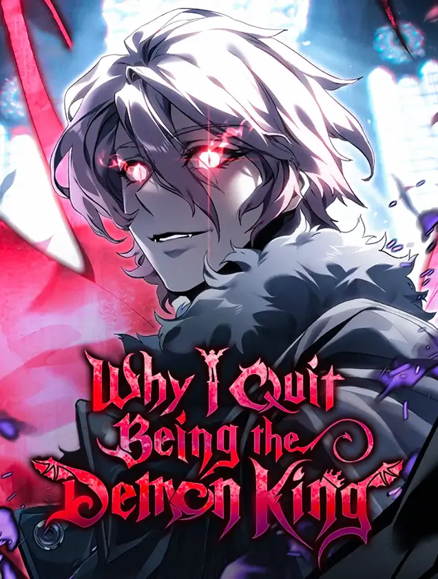 Why I Quit being the Demon King